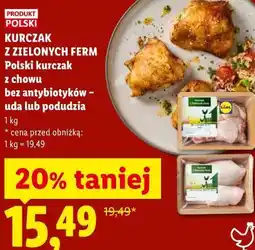 Lidl KURCZAK Z ZIELONYCH FERM Polski kurczak z chowu bez antybiotyków - uda lub podudzia oferta