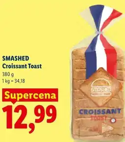 Lidl SMASHED Croissant Toast oferta