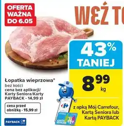 Carrefour Market Łopatka wieprzowa bez kości oferta