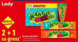 Lidl Wszystkie lody Kaktus oferta