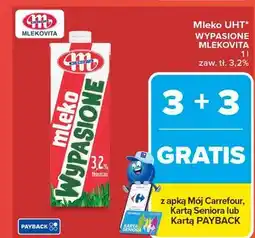 Carrefour Market Mleko UHT* WYPASIONE MLEKOVITA 1l zaw. tł. 3,2% oferta