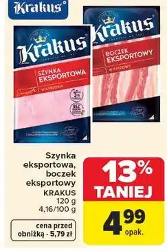 Carrefour Market Szynka eksportowa, boczek eksportowy KRAKUS oferta