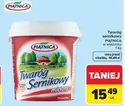 Carrefour Market Twaróg sernikowy PIĄTNICA w wiaderku oferta