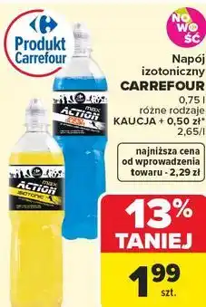 Carrefour Market Napój izotoniczny CARREFOUR 0,75 l różne rodzaje oferta