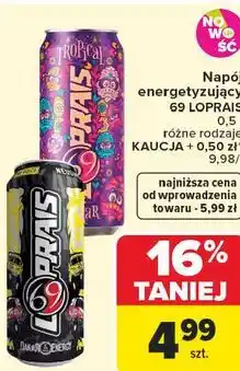 Carrefour Market Napój energetyzujący 69 LOPRAIS 0,5 l różne rodzaje oferta