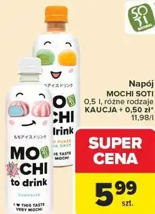 Carrefour Market Napój MOCHI SOTI oferta