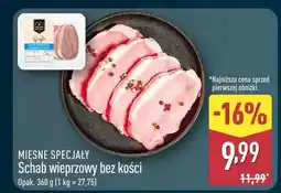 ALDI Schab wieprzowy bez kości Mięsne Specjały oferta