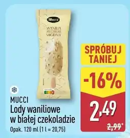ALDI Lody Mucci waniliowe w białej czekoladzie oferta