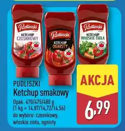 ALDI Ketchup czosnkowy Pudliszki oferta