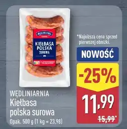 ALDI Kiełbasa polska surowa Wędliniarnia oferta