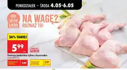 Biedronka Świeża ćwiartka tylna z kurczaka polska oferta