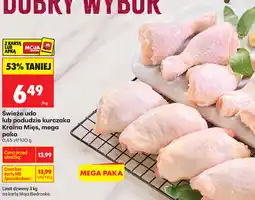 Biedronka Świeże udo lub podudzie kurczaka Kraina Mięs, mega paka oferta