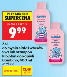 Biedronka Żel do mycia ciała i włosów 2w1 lub szampon lub płyn do kąpieli Bambino oferta