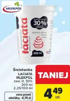Carrefour Śmietanka Łaciata 30% oferta