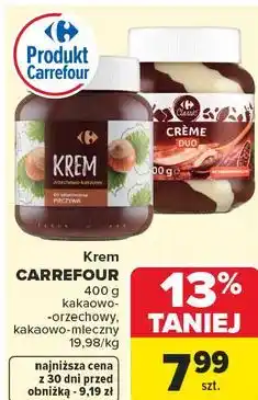 Carrefour Krem CARREFOUR kakaowo-orzechowy, kakaowo-mleczny oferta