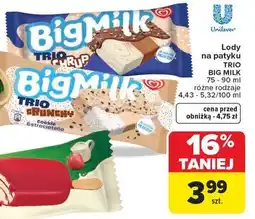 Carrefour Lody na patyku TRIO BIG MILK 75-90 ml różne rodzaje oferta