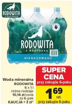 Carrefour Woda mineralna RODOWITA oferta