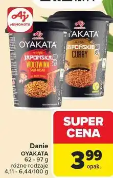 Carrefour Danie OYAKATA 62 - 97 g różne rodzaje 4,11 - 6,44/100 g oferta