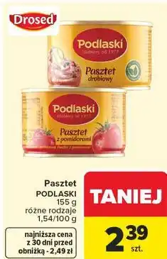 Carrefour Pasztet PODLASKI oferta