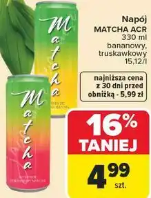 Carrefour Napój MATCHA ACR oferta