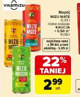 Carrefour Market Napój Mizu Mate oferta