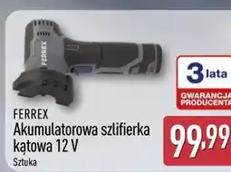 ALDI Akumulatorowa szlifierka kątowa 12 V FERREX oferta