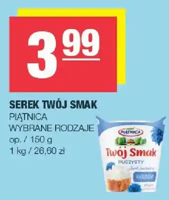 Spar Piątnica Serek Twój Smak oferta
