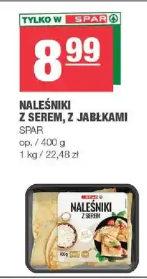 Spar Naleśniki z serem z jabłkami Spar oferta
