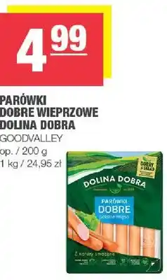 Spar Parówki Dobre Wieprzowe Dolina Dobra Goodvalley oferta