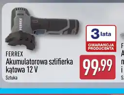 ALDI FERREX Akumulatorowa szlifierka kątowa 12 V oferta