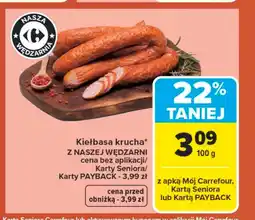 Carrefour Kiełbasa Z Naszej Wędzarni oferta