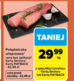 Carrefour Polędwica wieprzowa Carrefour oferta