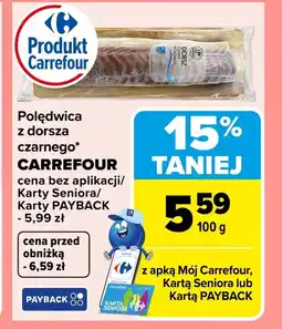 Carrefour Polędwica Carrefour oferta