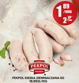 Spiżarnia Smakosza Pekpol kiszka ziemniaczana oferta