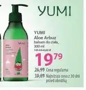 Hebe Yumi Aloe Arbuz balsam do ciała oferta