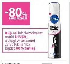 Hebe Kup żel lub dezodorant marki NIVEA, a drugi w tej samej cenie lub tańszy kupisz 80% taniej oferta