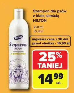 Carrefour Szampon dla psów z białą sierścią Hilton oferta