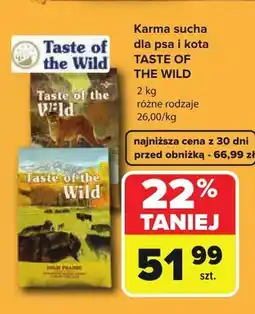 Carrefour Karma sucha dla psa i kota Taste of the Wild oferta