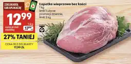 Delikatesy Centrum Łopatka wieprzowa bez kości oferta