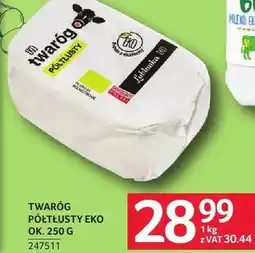 Selgros Twaróg półtłusty Eko 247511 oferta