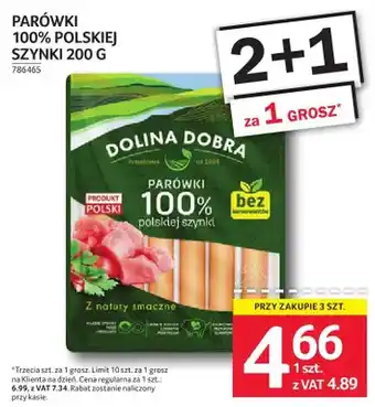 Selgros Parówki 100% polskiej szynki Dolina Dobra oferta