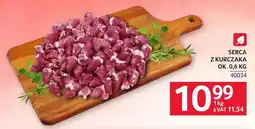Selgros Serca z kurczaka ok. 0,6kg 40034 oferta