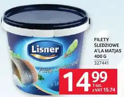 Selgros Filety śledziowe a'la Matjas Lisner oferta