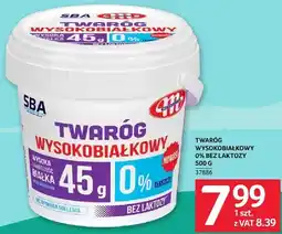 Selgros Twaróg Wysokobiałkowy 0% bez laktozy Mlekovita SBA oferta