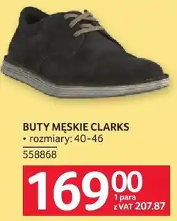 Selgros Buty męskie Clarks rozmiary 40-46 558868 oferta