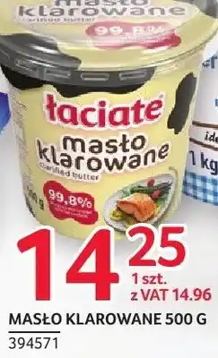 Selgros Masło klarowane Łaciate oferta