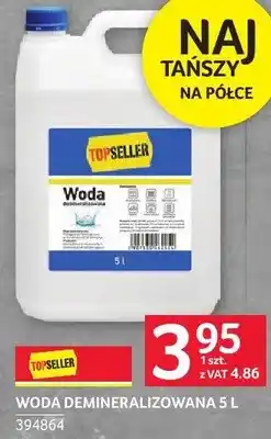 Selgros Woda demineralizowana Topseller oferta