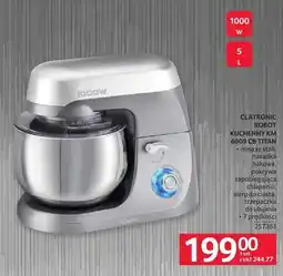 Selgros Robot kuchenny KM 6009 CB Titan Clatronic 257363 oferta