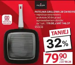 Selgros Patelnia grillowa Zwieger Revis 28cm oferta