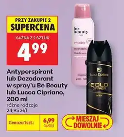 Biedronka Antyperspirant lub Dezodorant w spray’u Be Beauty lub Lucca Cipriano, 200 ml oferta